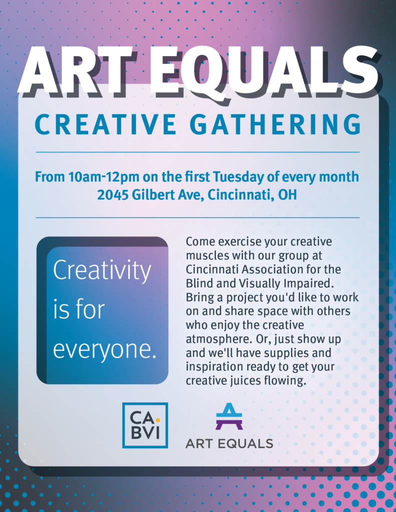 Art Equals at CABVI decorative flyer.